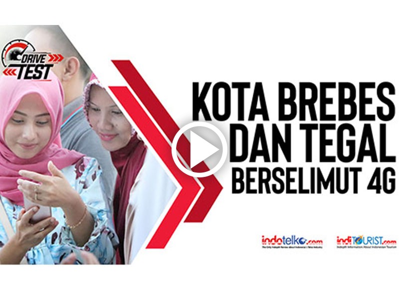 Brebes dan Tegal Berselimut 4G